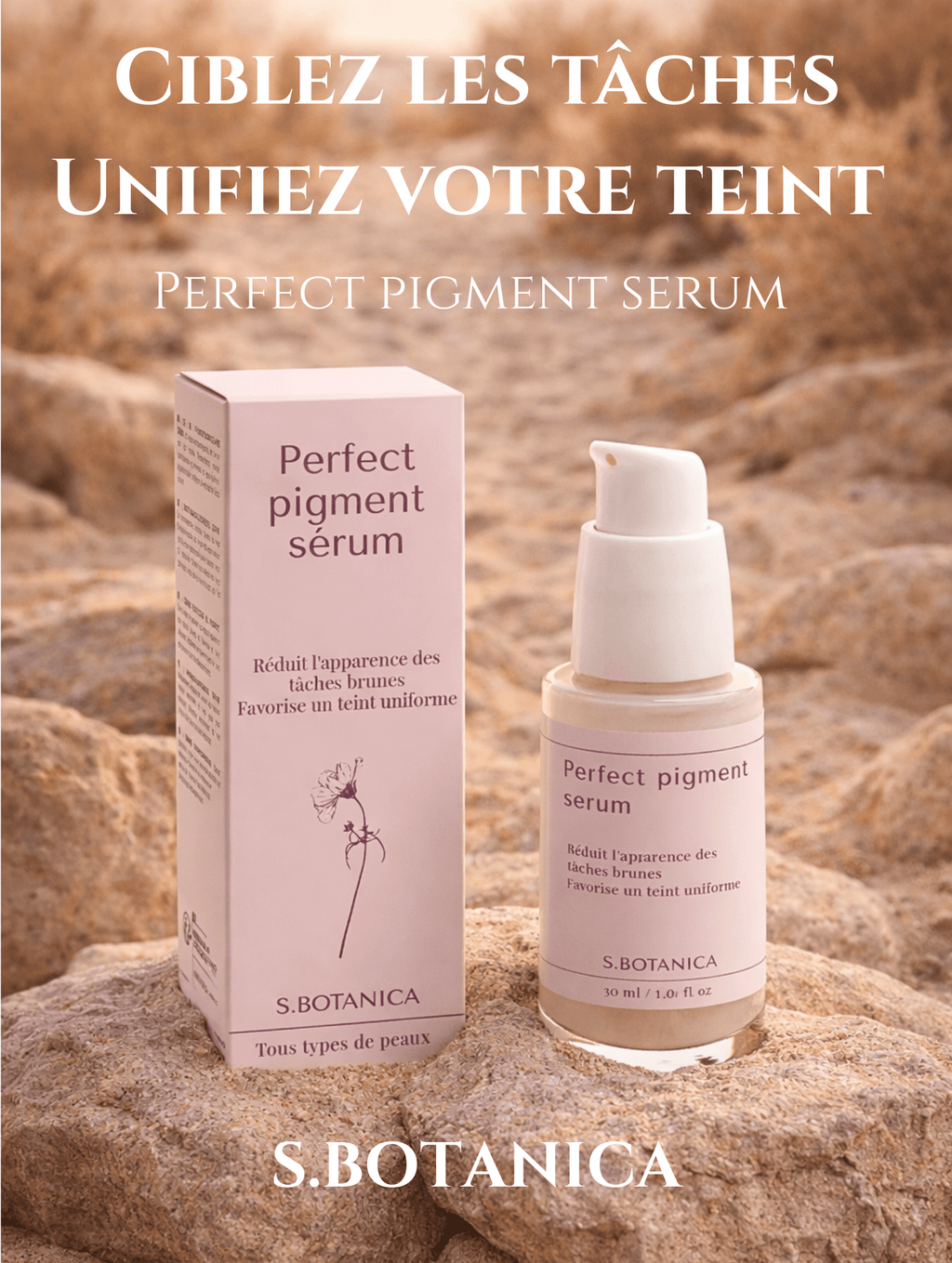 Perfect pigment Sérum - S.BOTANICA